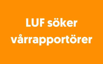 ANSÖK OM ATT BLI VÅRRAPPORTÖR FÖR LUF
