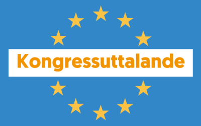 Kongressuttalande: Sveriges EU-ordförandeskap kräver utrikespolitiskt paradigmskifte