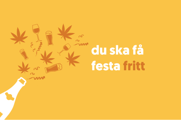Du ska få festa fritt