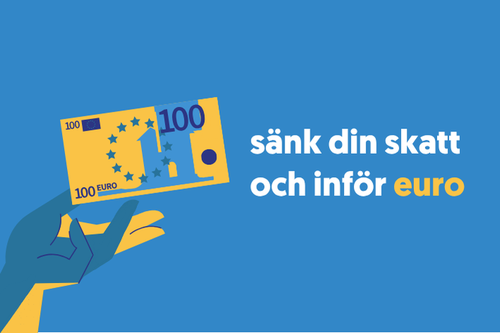 Sänk din skatt och inför euro